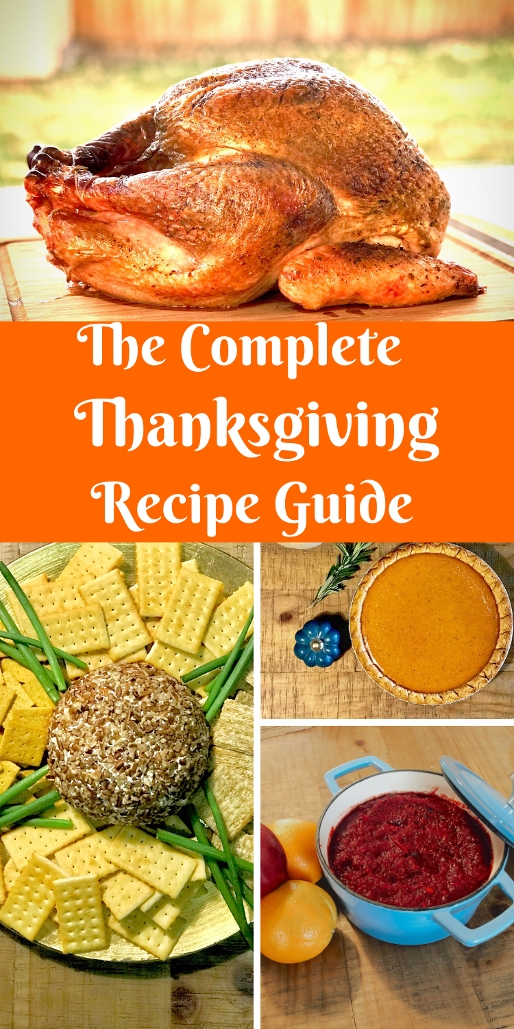 The Complete Thanksgiving: Every Recipe You’ll Need For Thanksgiving This Year